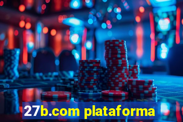 27b.com plataforma